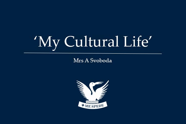 ‘My Cultural Life’ – Mrs A Svoboda