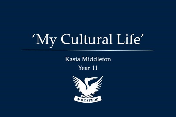 ‘My Cultural Life’ – Kasia Middleton