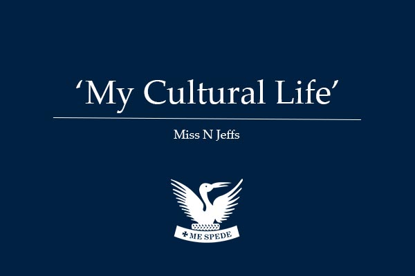 ‘My Cultural Life’ – N Jeffs