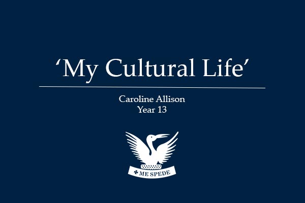 ‘My Cultural Life’ – Caroline Allison